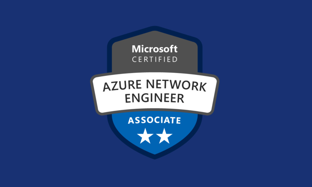 Microsoft Certified: Azure Network Engineer Associate - Thinksmart